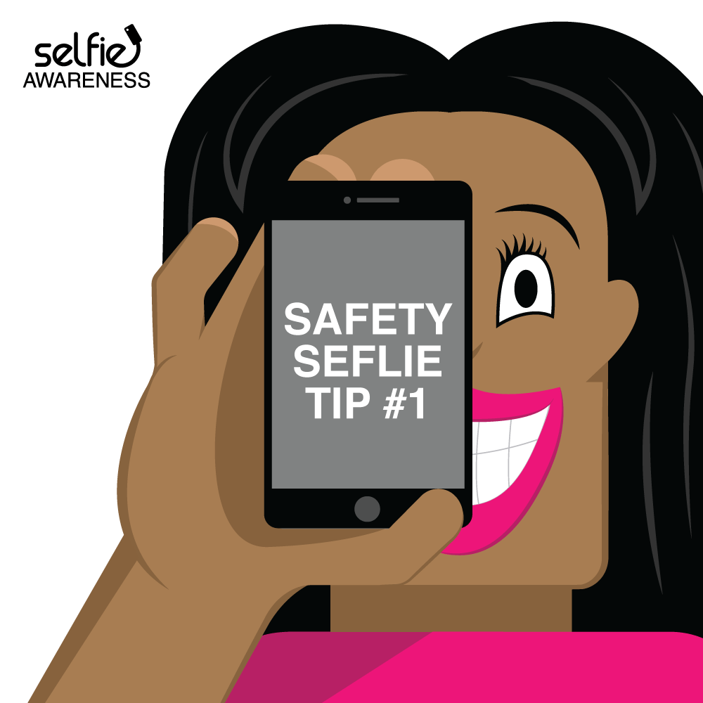 Safety selfie tip 1